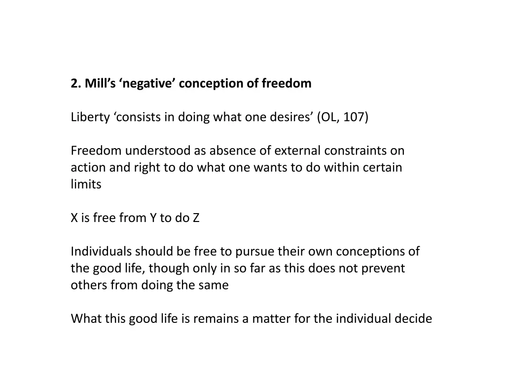 2 mill s negative conception of freedom