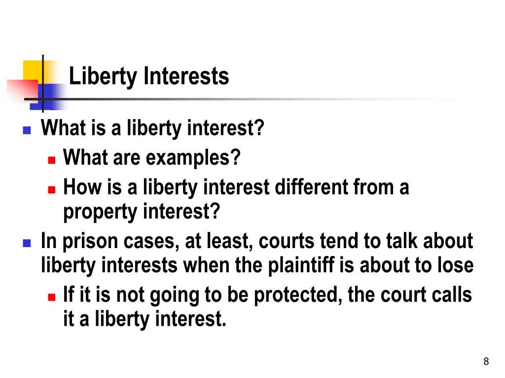 liberty interests