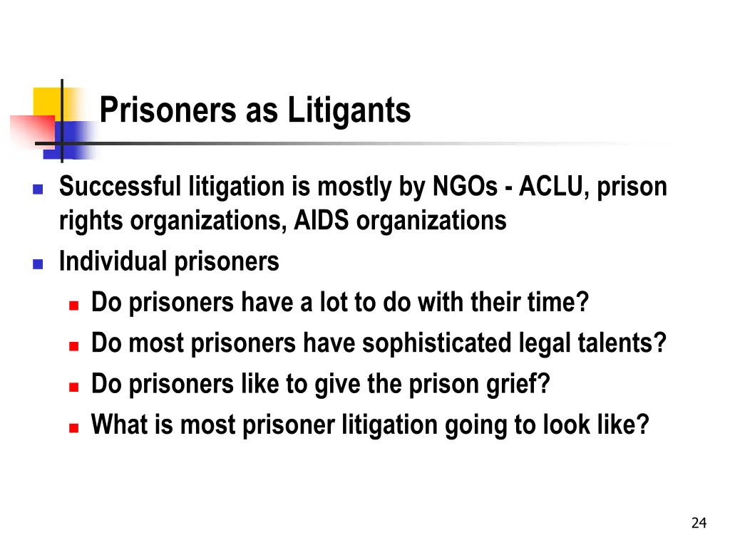 prisoners as litigants