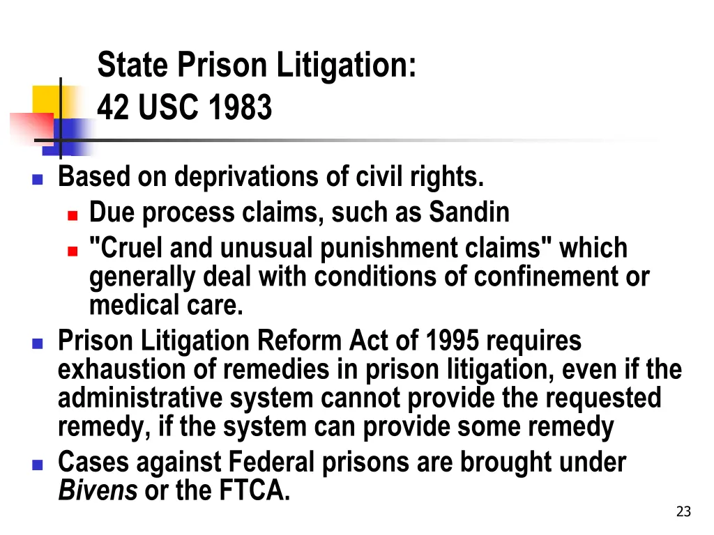 state prison litigation 42 usc 1983