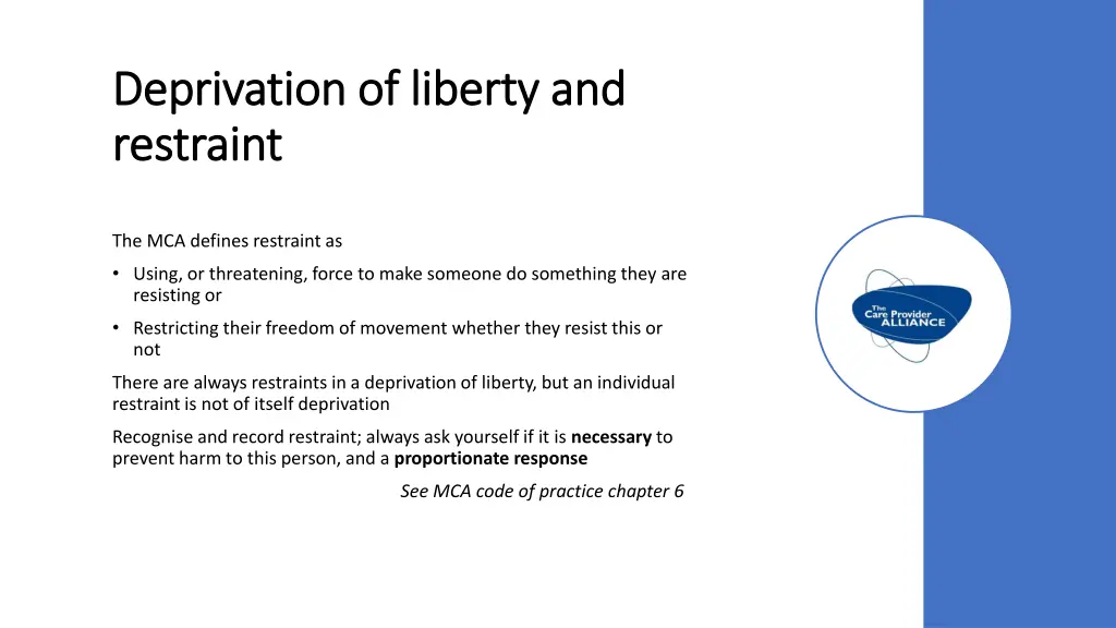 deprivation of liberty and deprivation of liberty