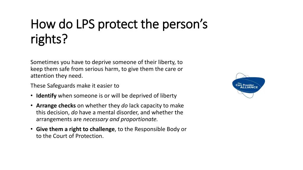 how do lps protect the person