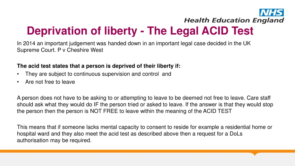 deprivation of liberty the legal acid test