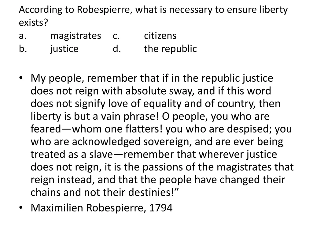 according to robespierre what is necessary