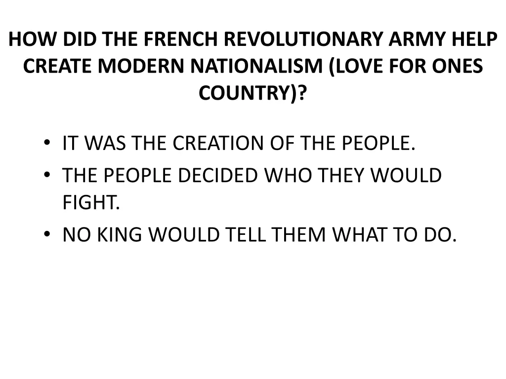 how did the french revolutionary army help create