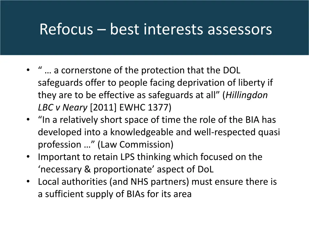 refocus best interests assessors