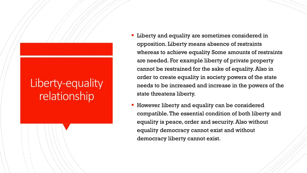 liberty and equality are sometimes considered