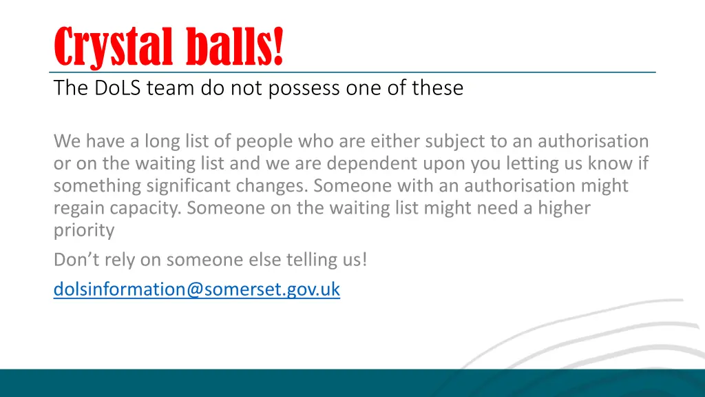 crystal balls the dols team do not possess