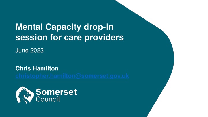 mental capacity drop in session for care providers