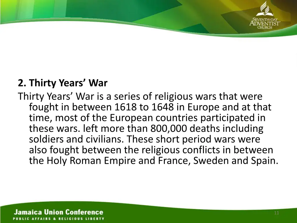 2 thirty years war thirty years war is a series