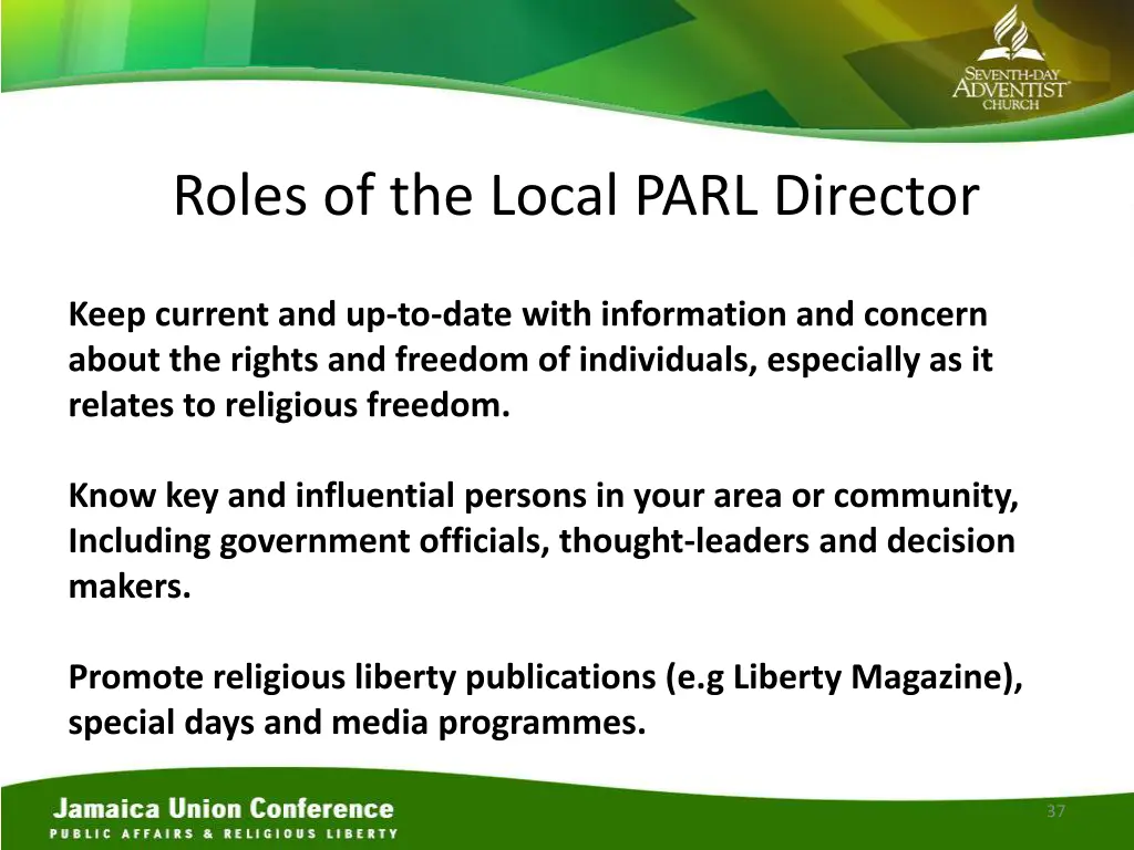 roles of the local parl director