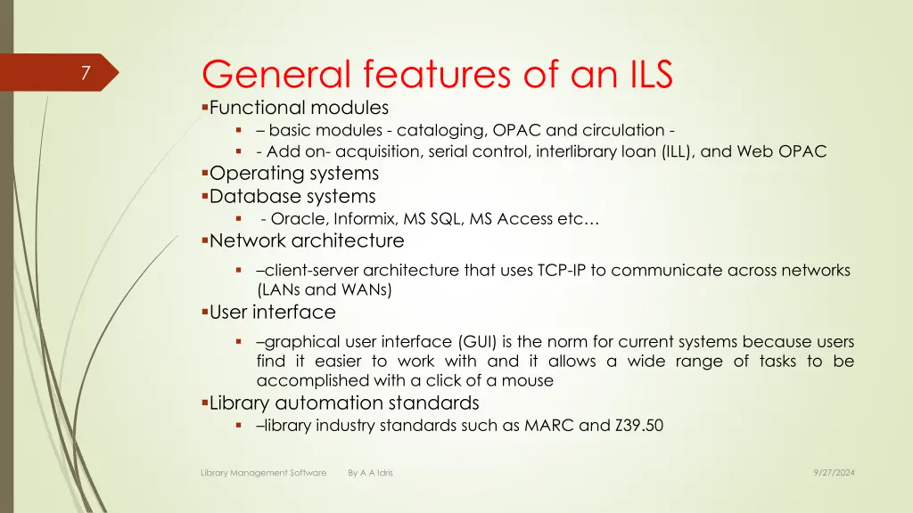 general features of an ils functional modules