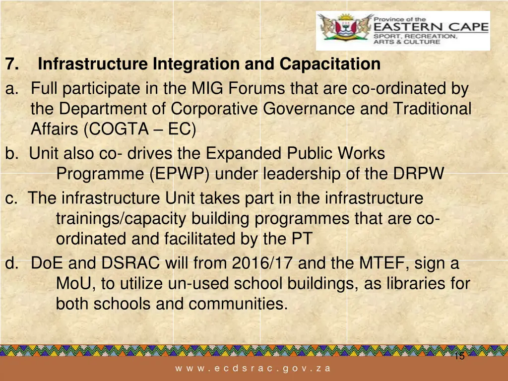 7 infrastructure integration and capacitation