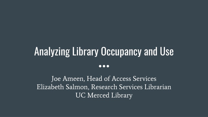 analyzing library occupancy and use