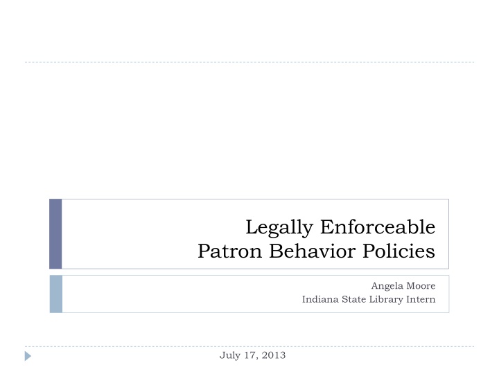 legally enforceable patron behavior policies