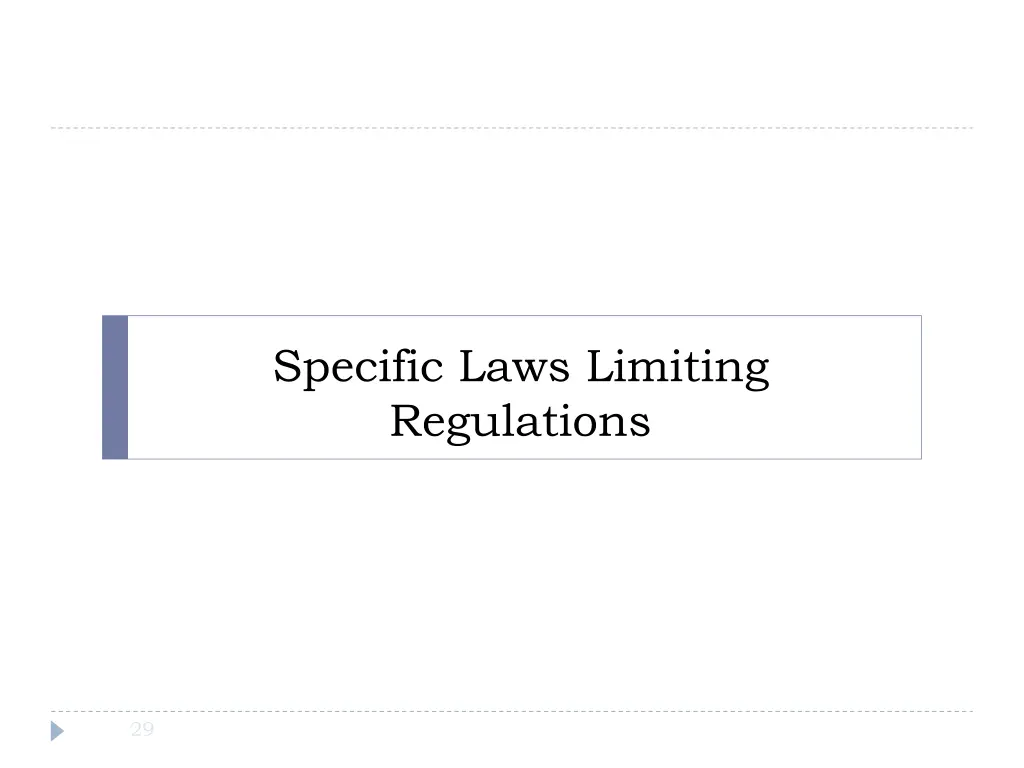 specific laws limiting regulations