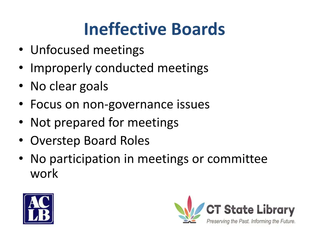 ineffective boards unfocused meetings improperly