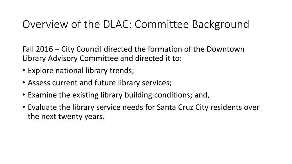 overview of the dlac committee background