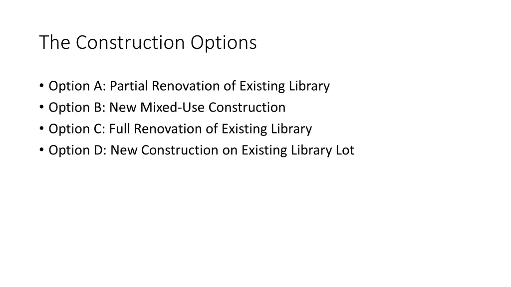 the construction options