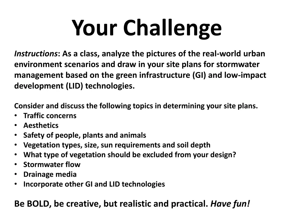 your challenge