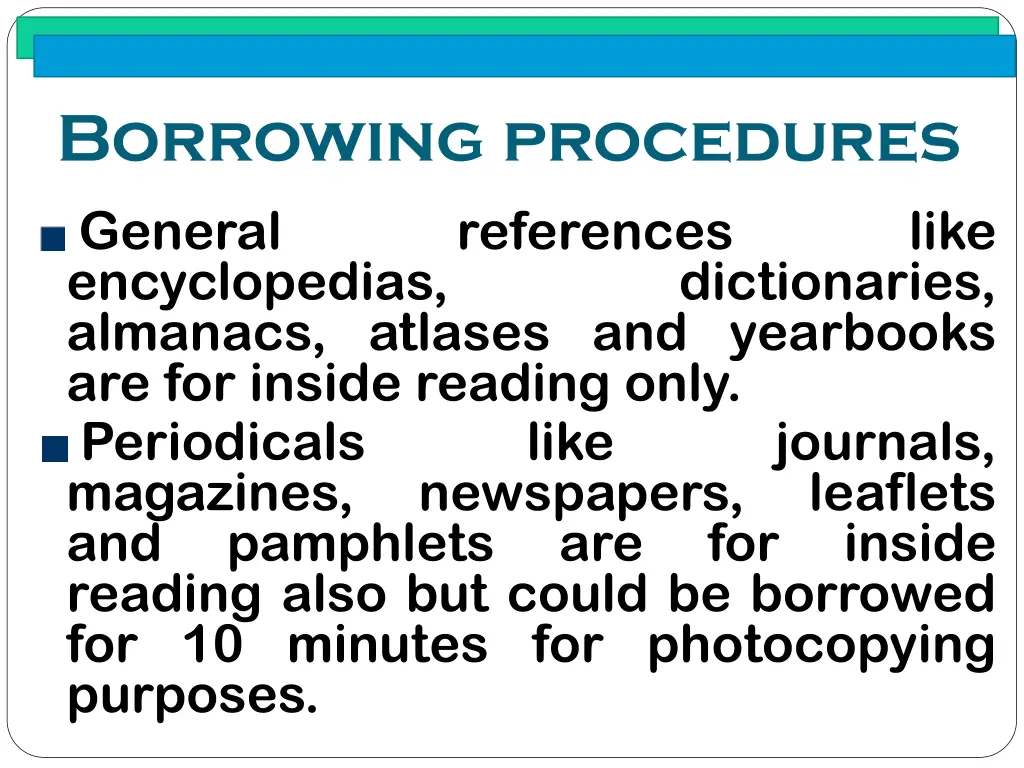 borrowing procedures general references