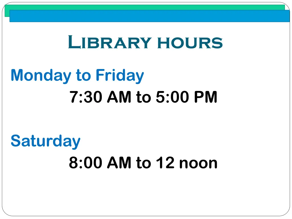 library hours