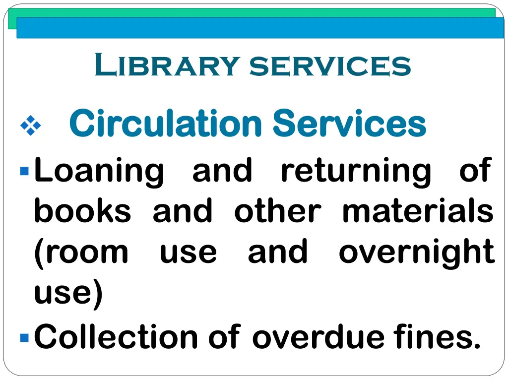 library services circulation services loaning