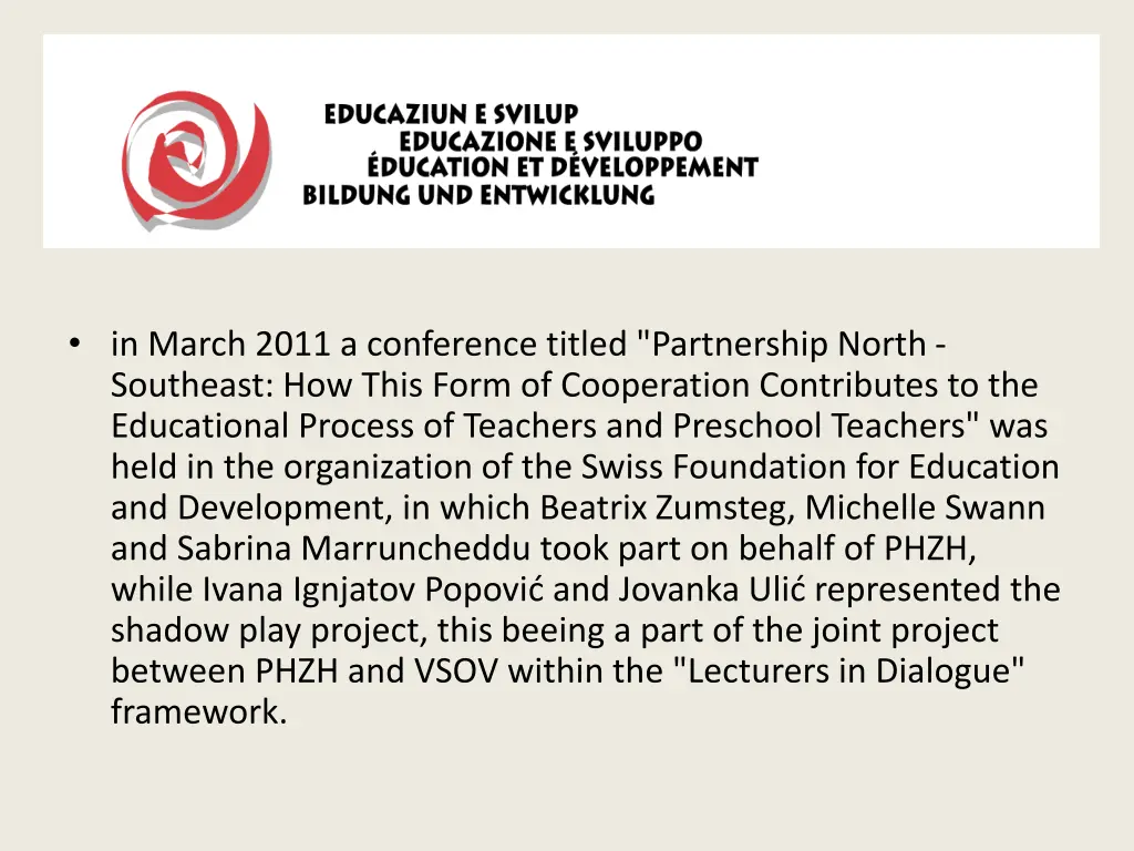 in march 2011 a conference titled partnership