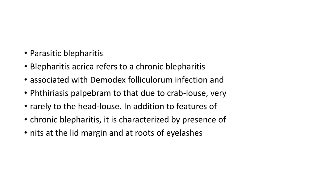 parasitic blepharitis blepharitis acrica refers