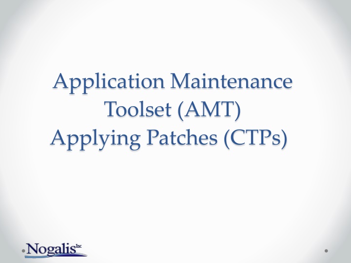 application maintenance toolset amt applying