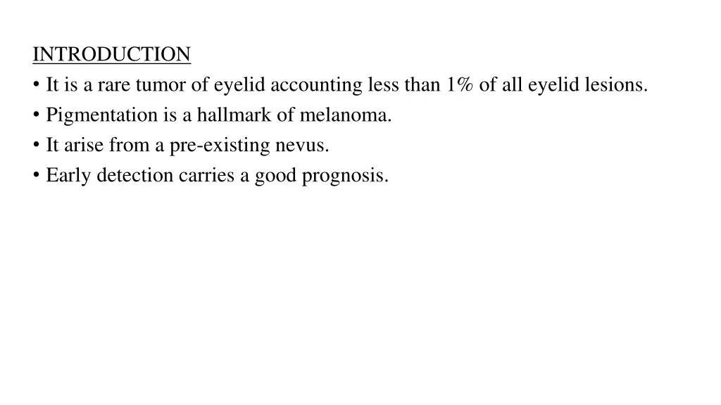 introduction it is a rare tumor of eyelid