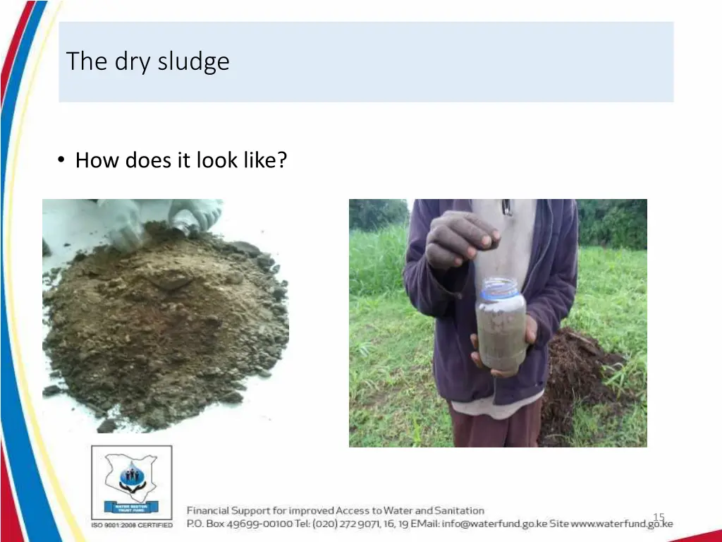 the dry sludge