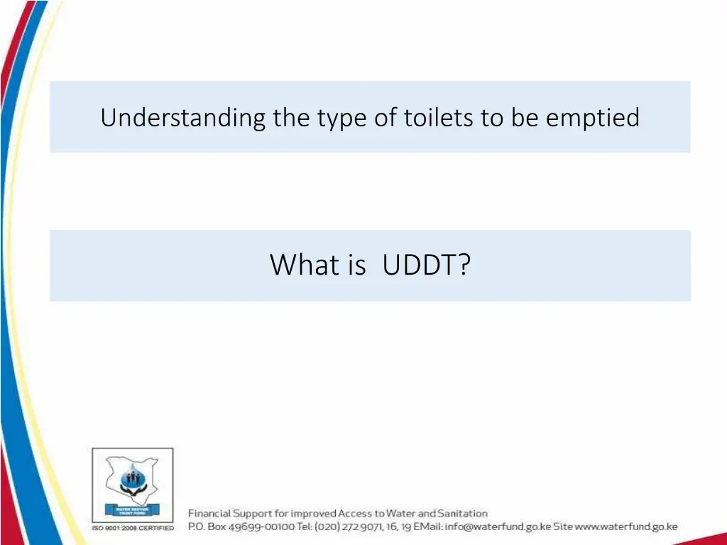 understanding the type of toilets to be emptied