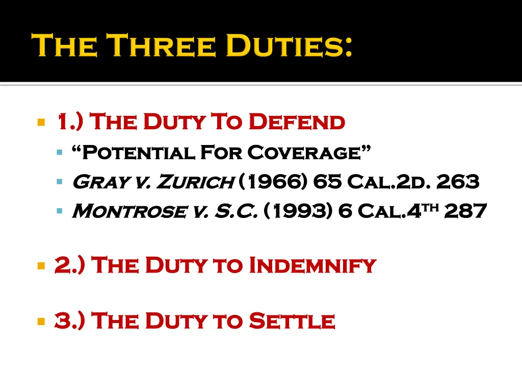 1 the duty to defend 1 the duty to defend