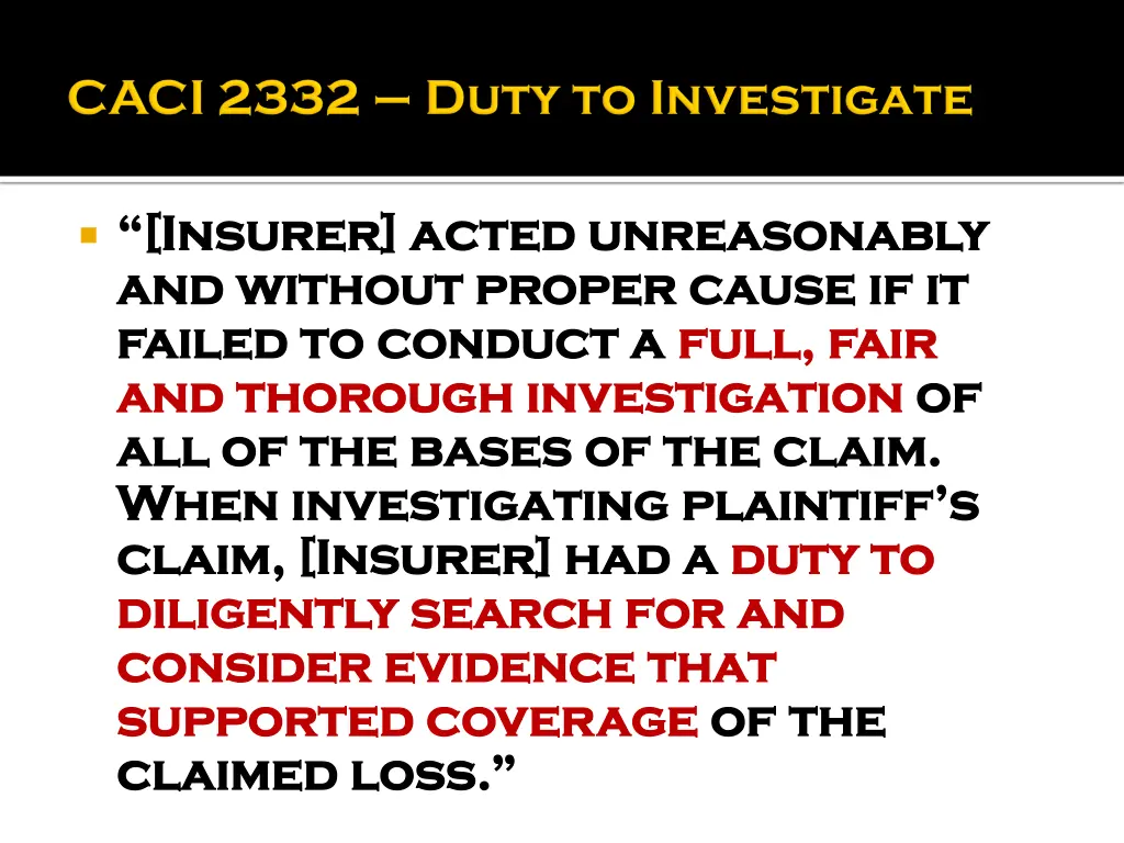 insurer acted unreasonably insurer acted