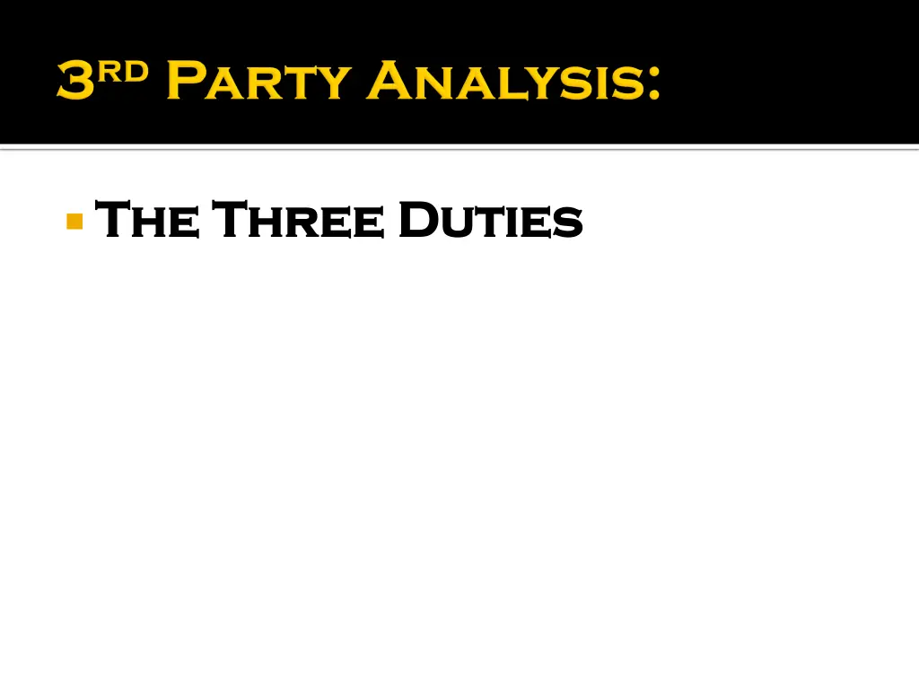 the three duties the three duties