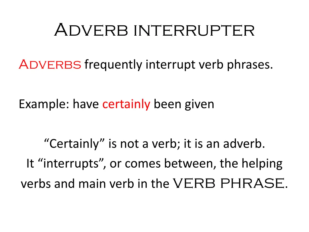 adverb interrupter