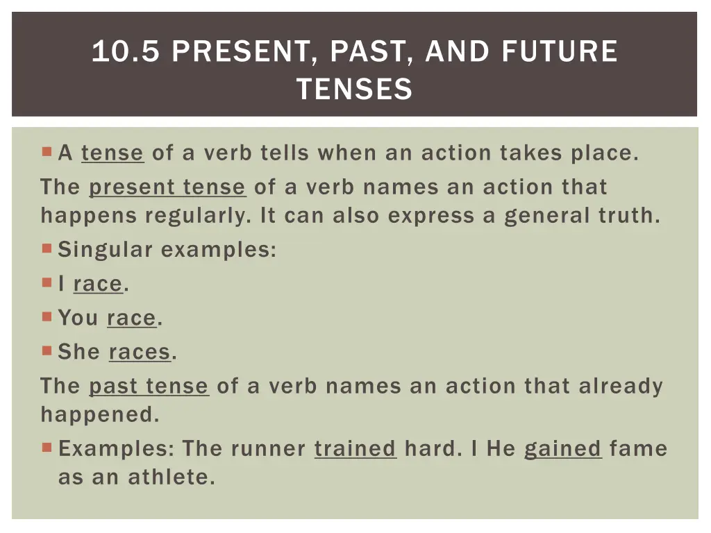 10 5 present past and future tenses