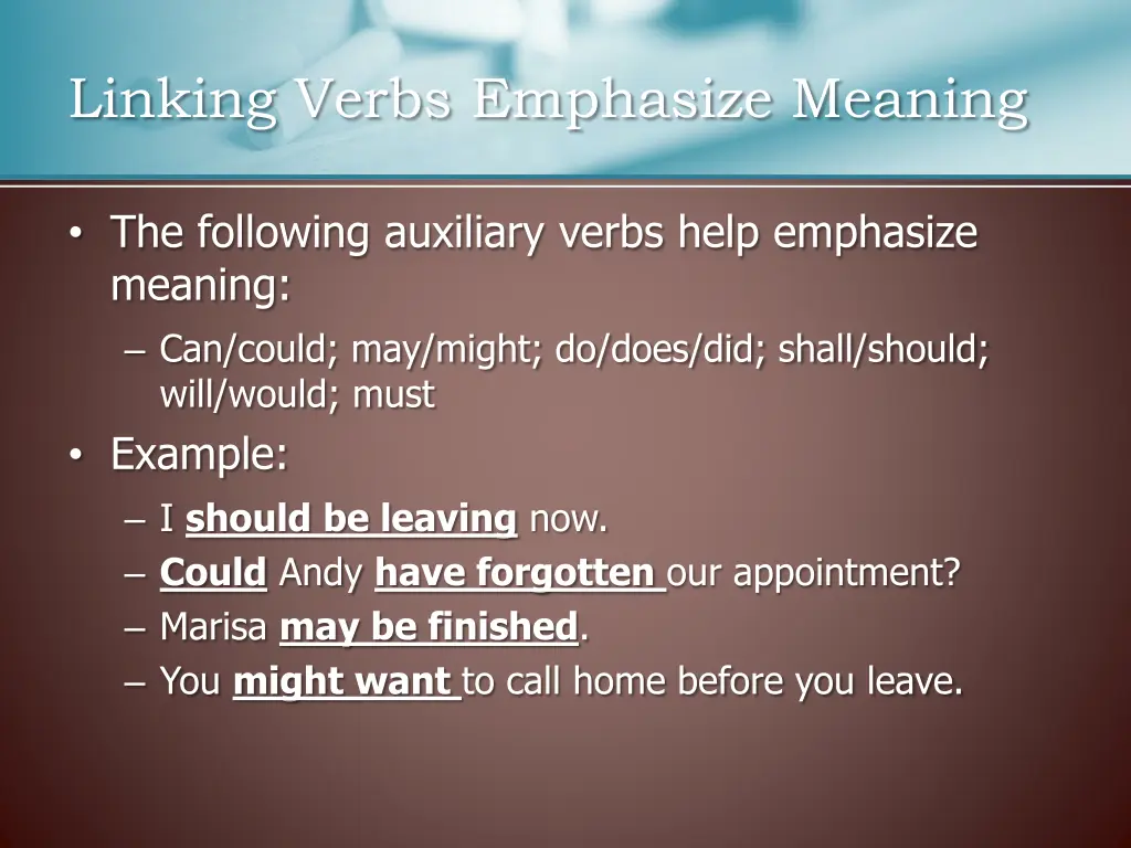 linking verbs emphasize meaning