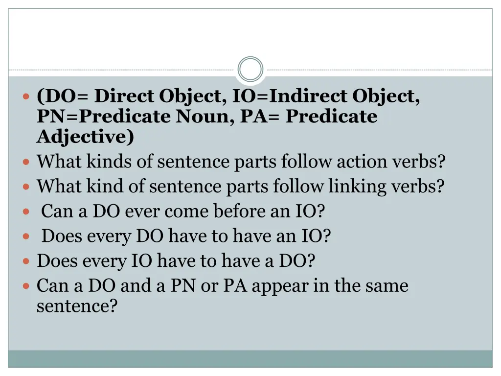 do direct object io indirect object pn predicate