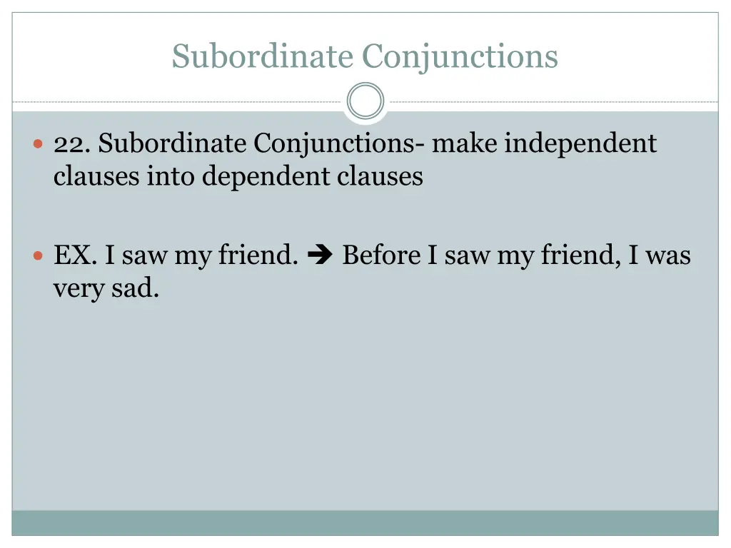 subordinate conjunctions