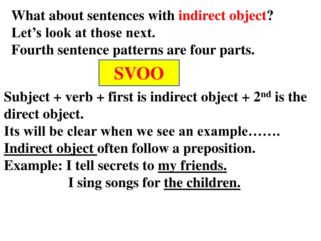 what about sentences with indirect object