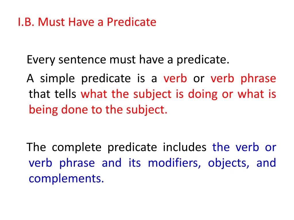 i b must have a predicate