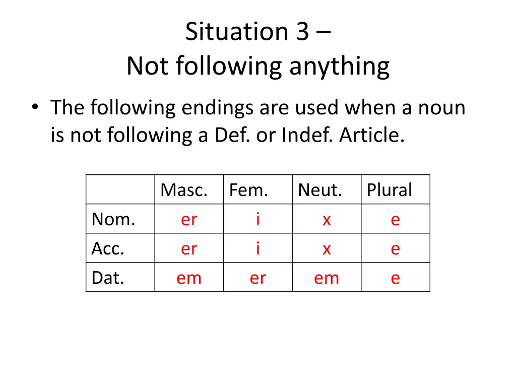 situation 3 not following anything