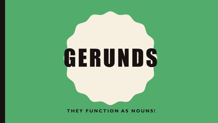 gerunds