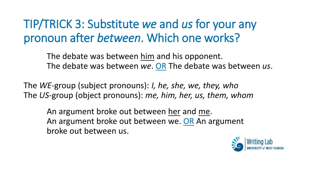 tip trick 3 tip trick 3 substitute pronoun after