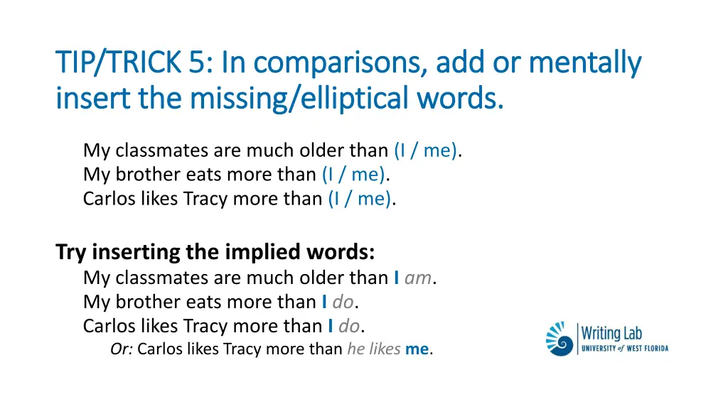 tip trick 5 in comparisons add or mentally