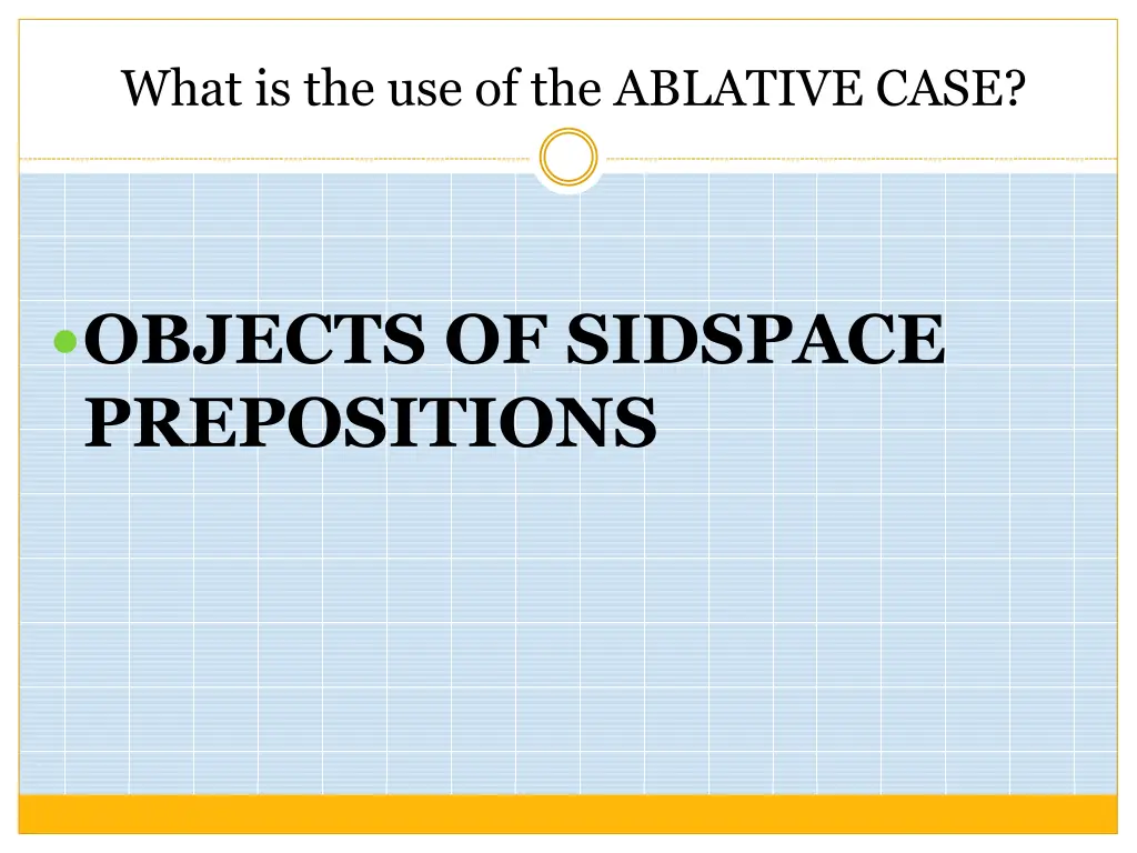 what is the use of the ablative case