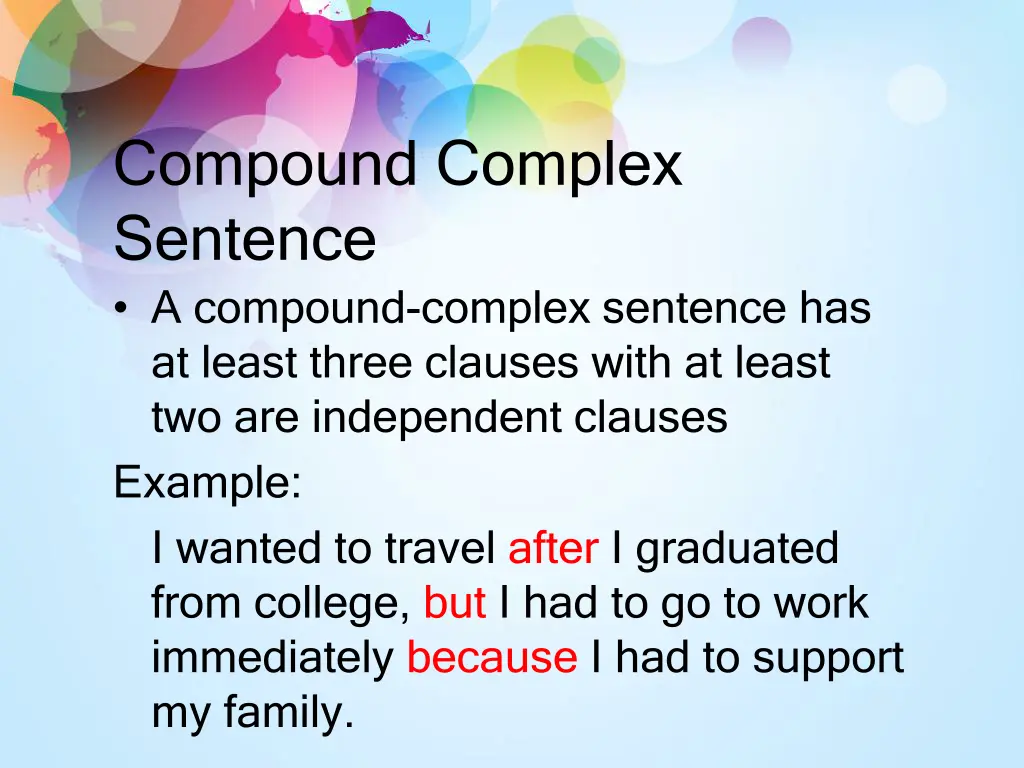 compound complex sentence a compound complex