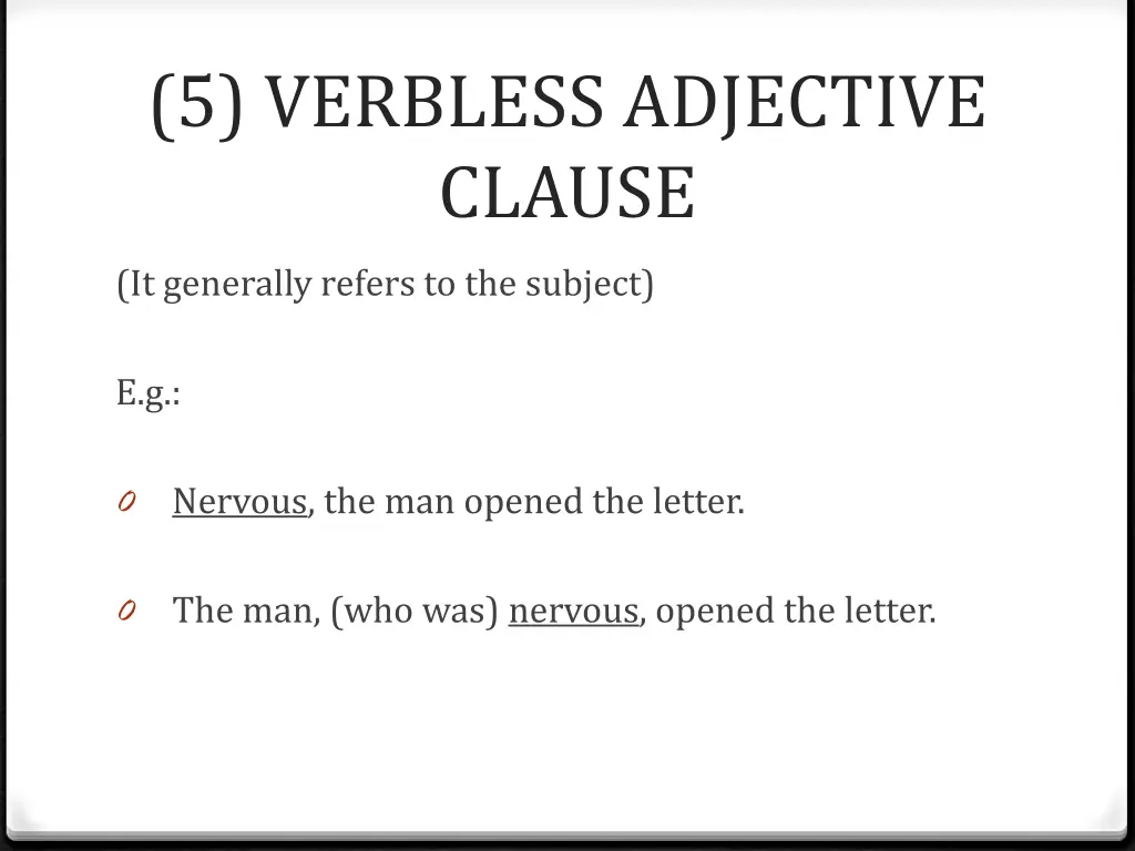 5 verbless adjective clause